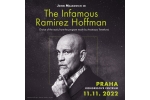 JOHN MALKOVICH in The Infamous Ramirez Hoffman Praga-Praha 11.11.2022, entradas en linea